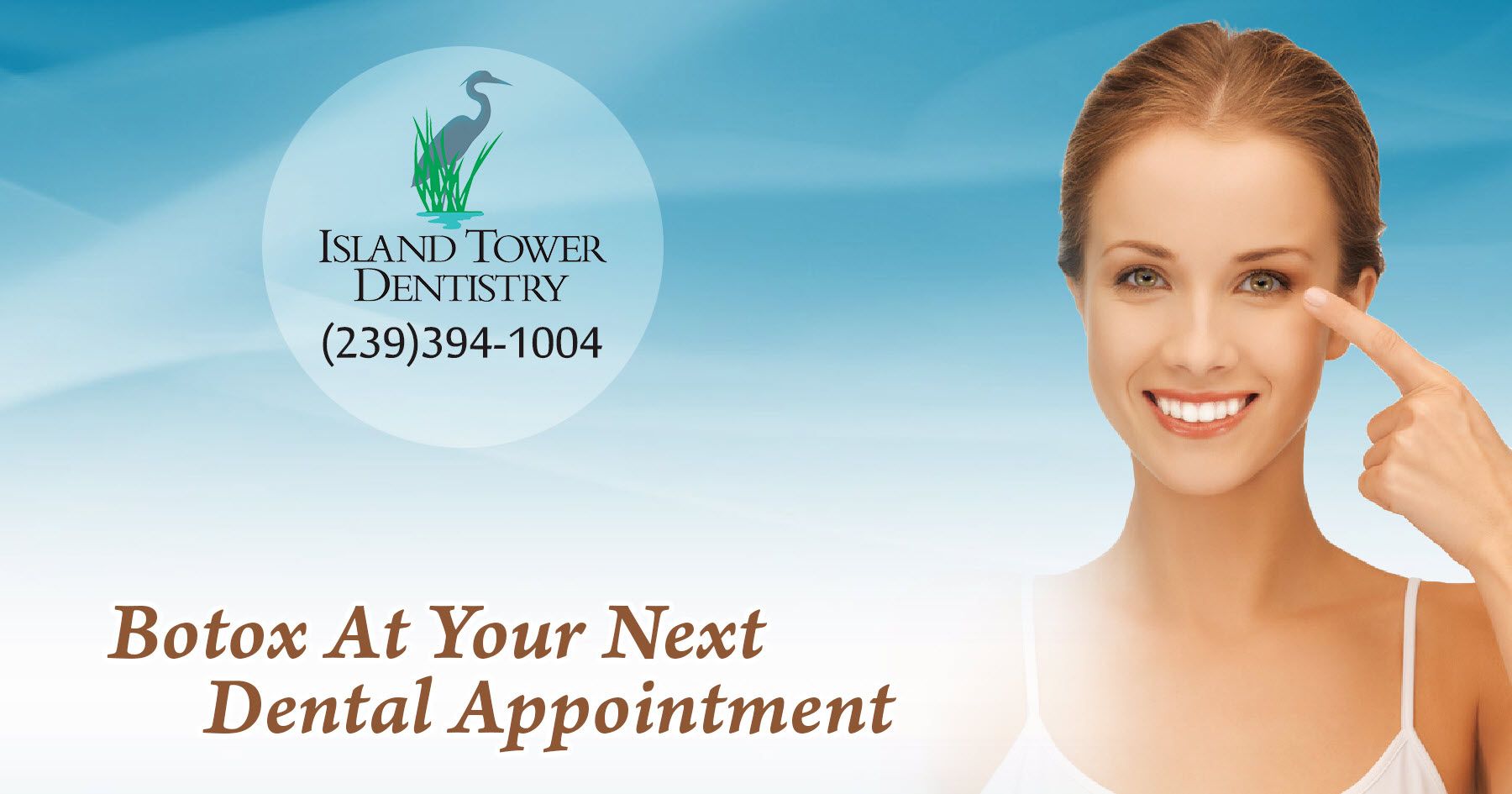 Island Tower Dentistry in Marco Island offers Botox along with other cosmetic dental treatments